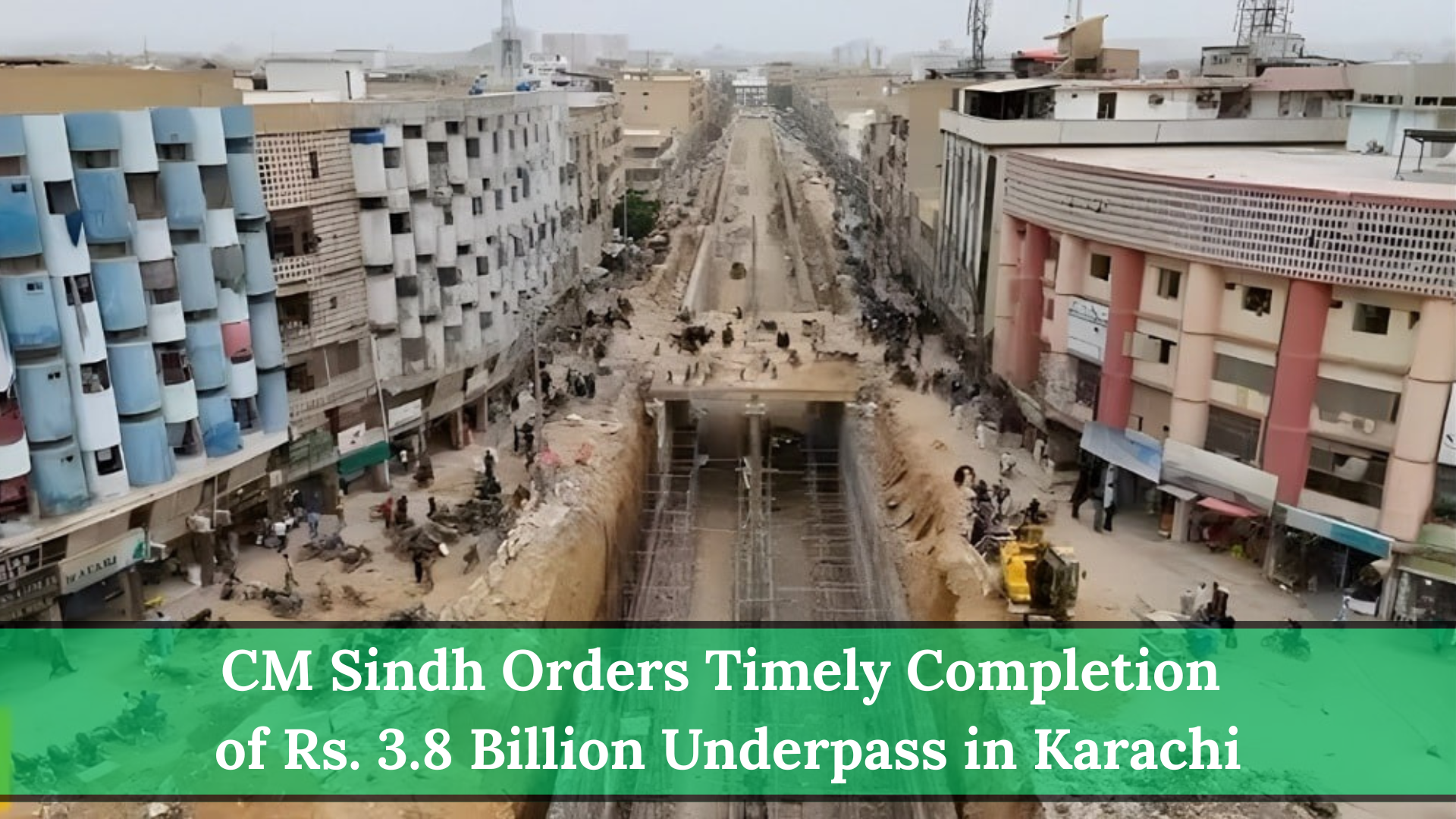 CM Sindh Orders Timely Completion of Rs. 3.8 Billion Underpass in Karachi