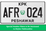 Special Number Plates to Be Auctioned in Khyber Pakhtunkhw