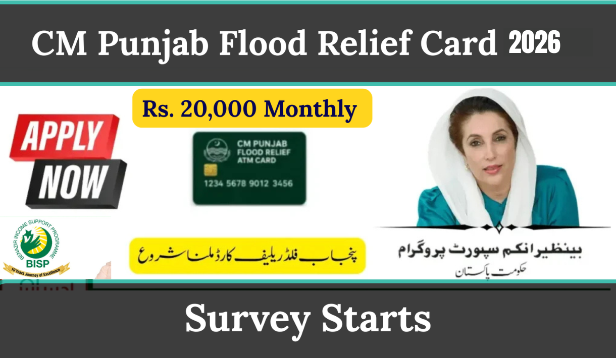 CM Punjab Flood Relief Card 2026 Survey Starts for Rs. 20,000 Monthly Support