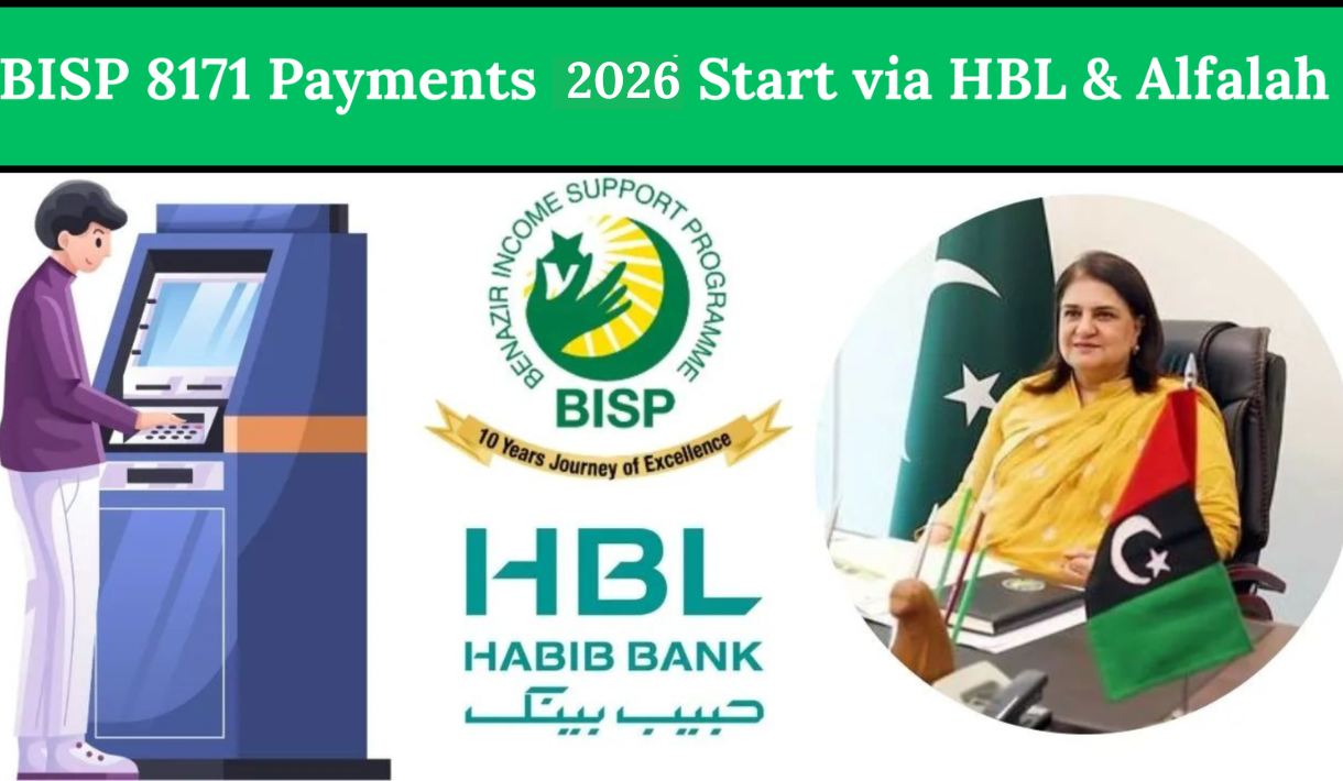 BISP 8171 Payments 2026 Start via HBL & Alfalah – Instant Check & Cash Withdrawal