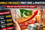 Mobile Packages Price Increase in Pakistan