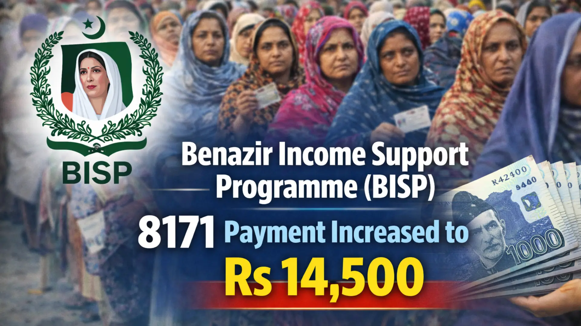 (BISP) 8171 Payment Increased to Rs 14,500
