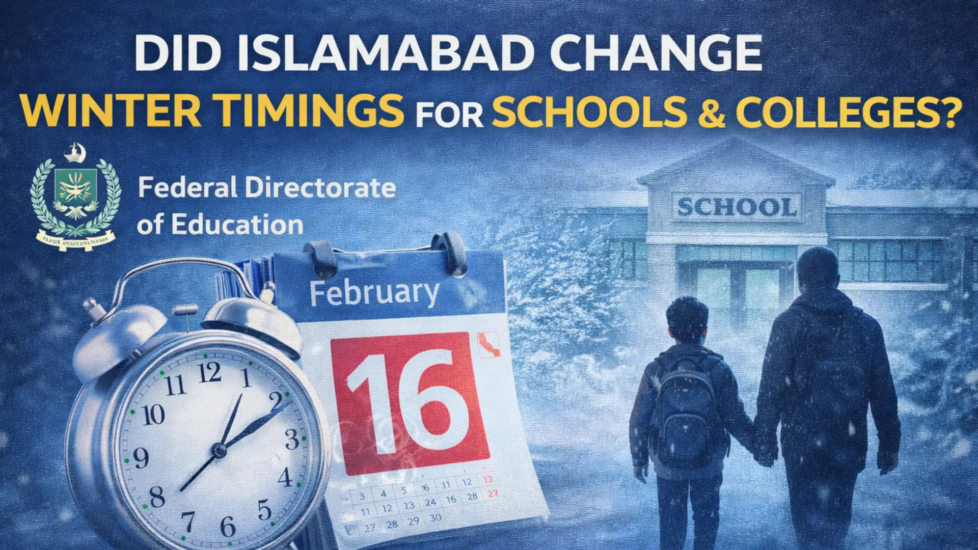 Did Islamabad Change Winter Timings for Schools and Colleges?