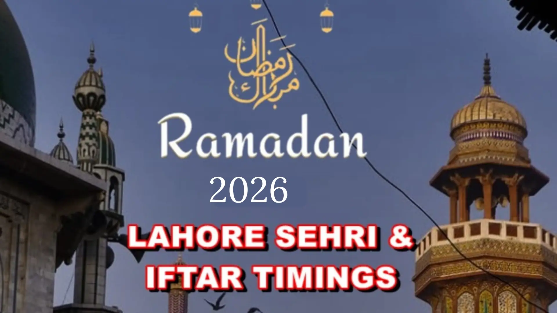 Lahore Sehri Time Today – 1st Ramadan